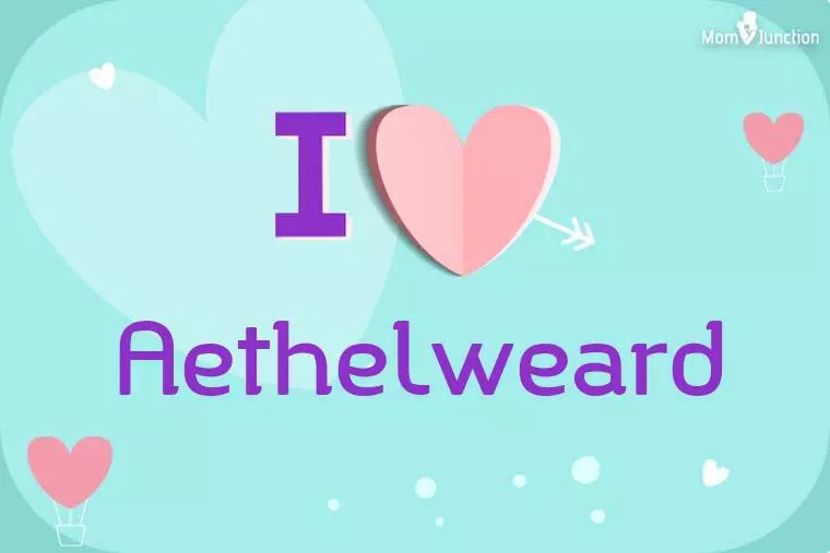 I Love Aethelweard Wallpaper