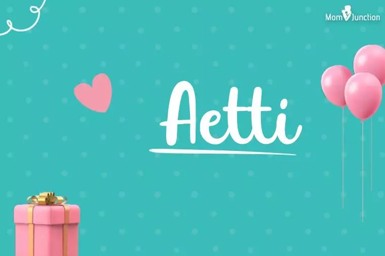 Aetti Birthday Wallpaper