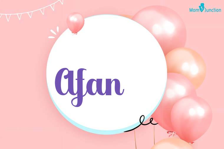 Afan Birthday Wallpaper