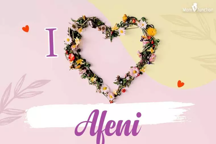 I Love Afeni Wallpaper