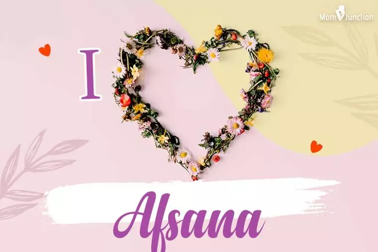 I Love Afsana Wallpaper