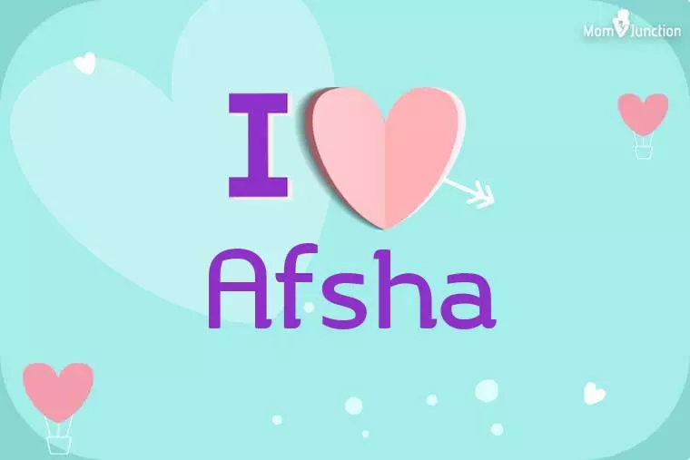 I Love Afsha Wallpaper