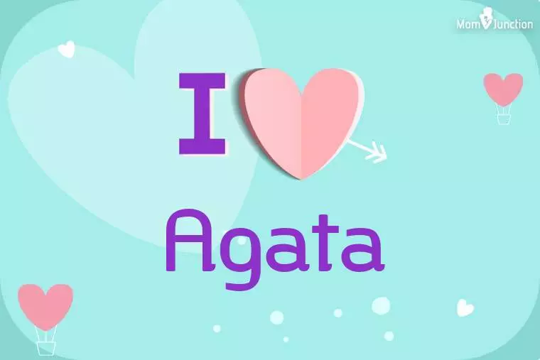 I Love Agata Wallpaper