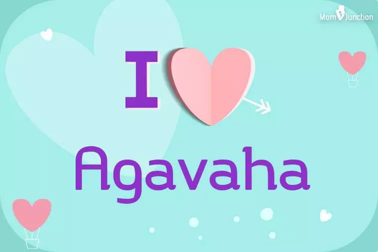 I Love Agavaha Wallpaper