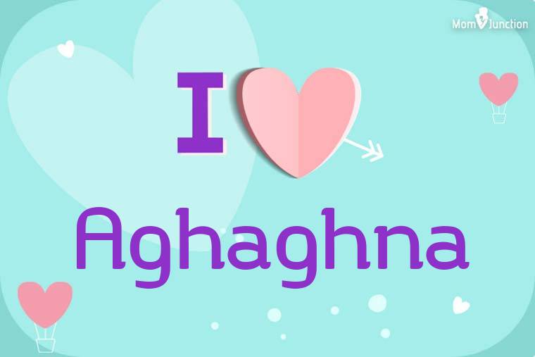 I Love Aghaghna Wallpaper