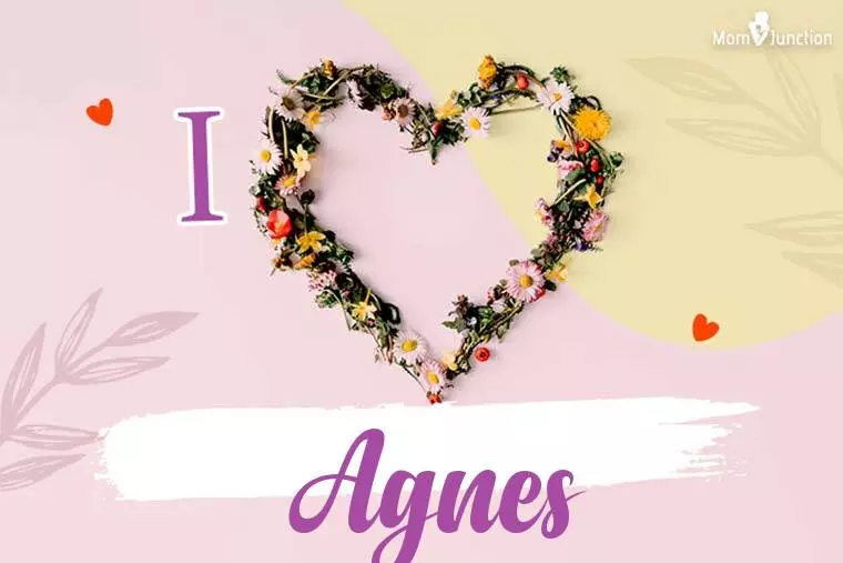 I Love Agnes Wallpaper