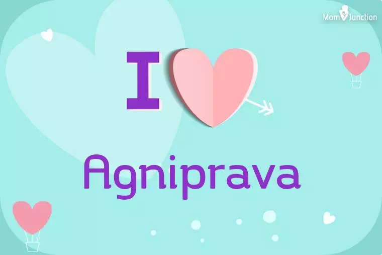 I Love Agniprava Wallpaper