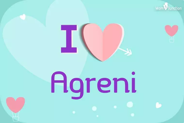 I Love Agreni Wallpaper