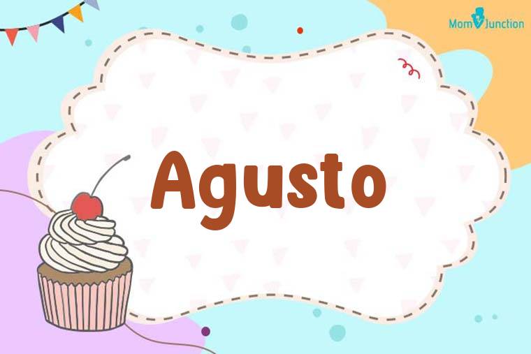 Agusto Birthday Wallpaper