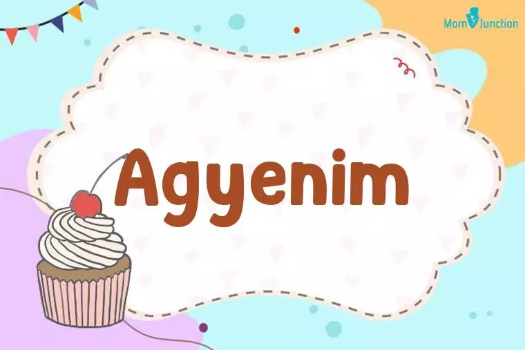 Agyenim Birthday Wallpaper