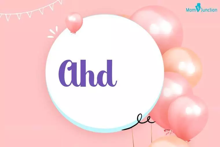 Ahd Birthday Wallpaper