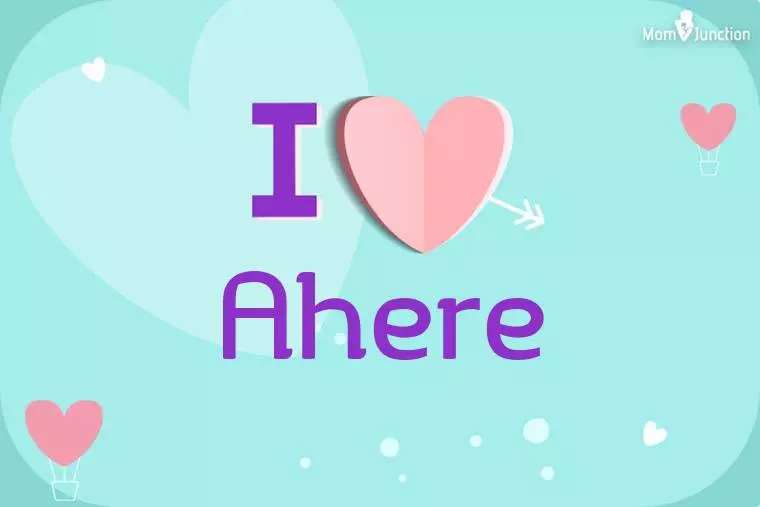 I Love Ahere Wallpaper