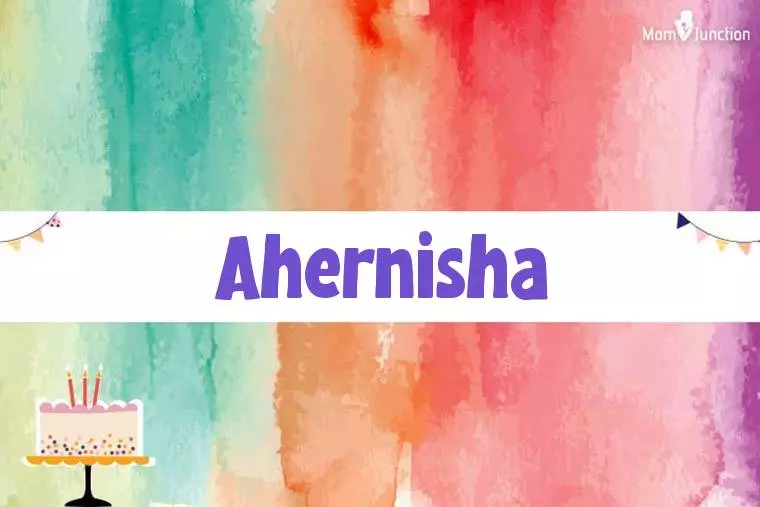 Ahernisha Birthday Wallpaper