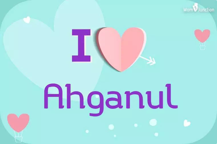 I Love Ahganul Wallpaper