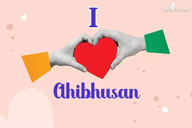 I Love Ahibhusan Wallpaper