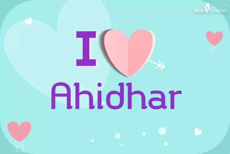 I Love Ahidhar Wallpaper