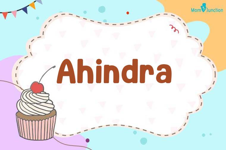 Ahindra Birthday Wallpaper