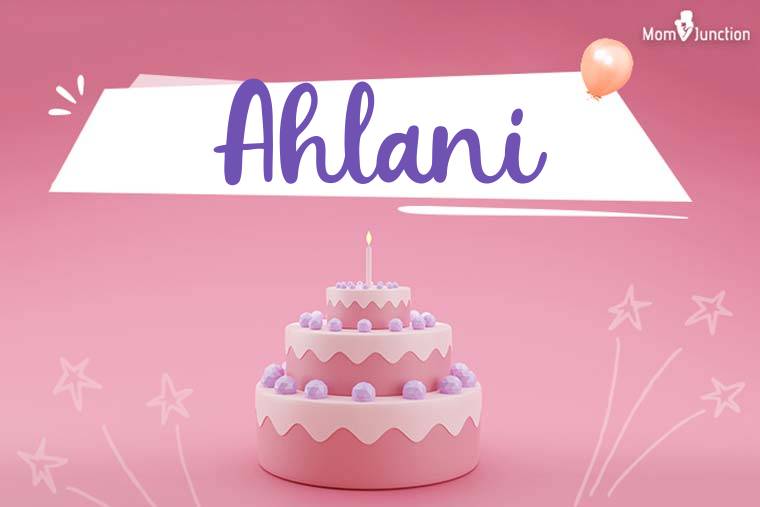 Ahlani Birthday Wallpaper