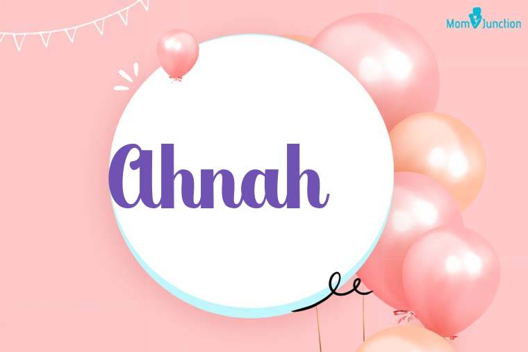 Ahnah Birthday Wallpaper