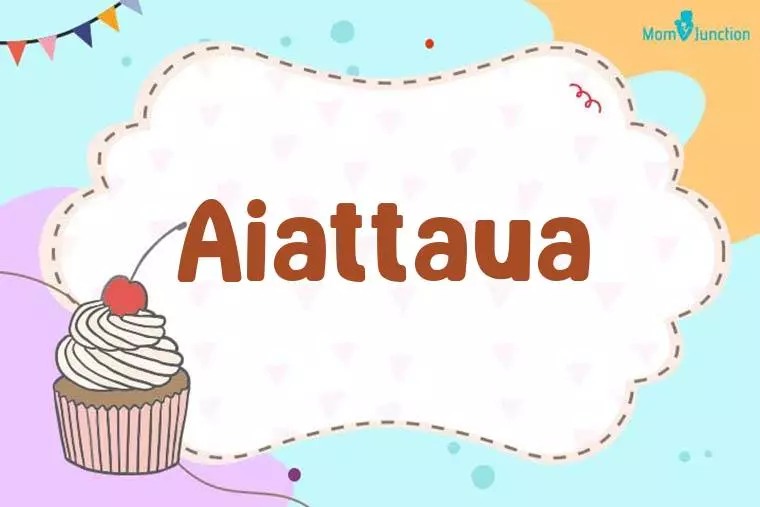 Aiattaua Birthday Wallpaper