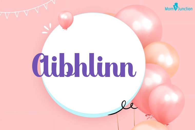 Aibhlinn Birthday Wallpaper