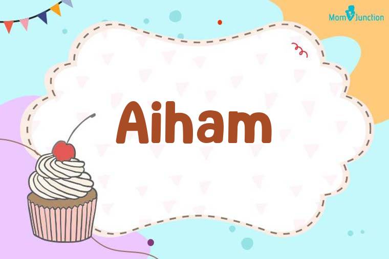 Aiham Birthday Wallpaper