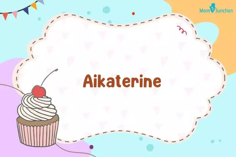 Aikaterine Birthday Wallpaper