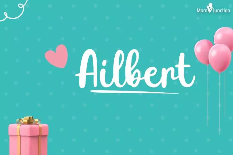 Ailbert Birthday Wallpaper