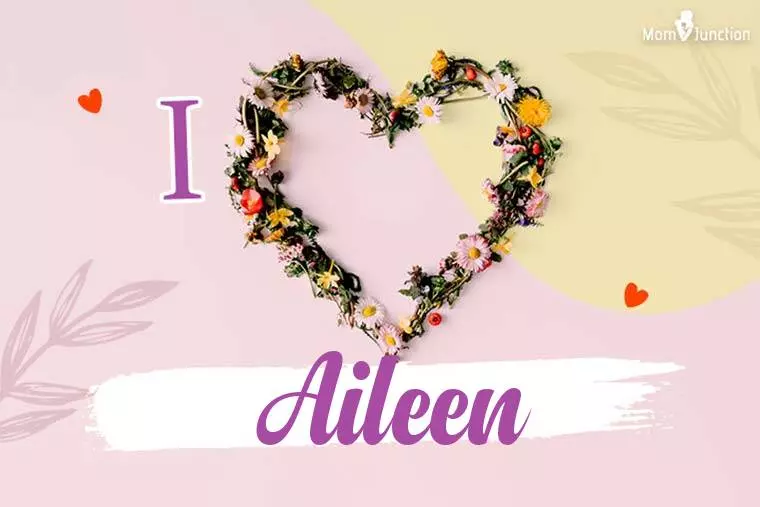 I Love Aileen Wallpaper