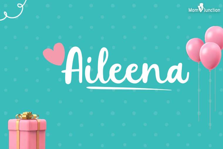 Aileena Birthday Wallpaper