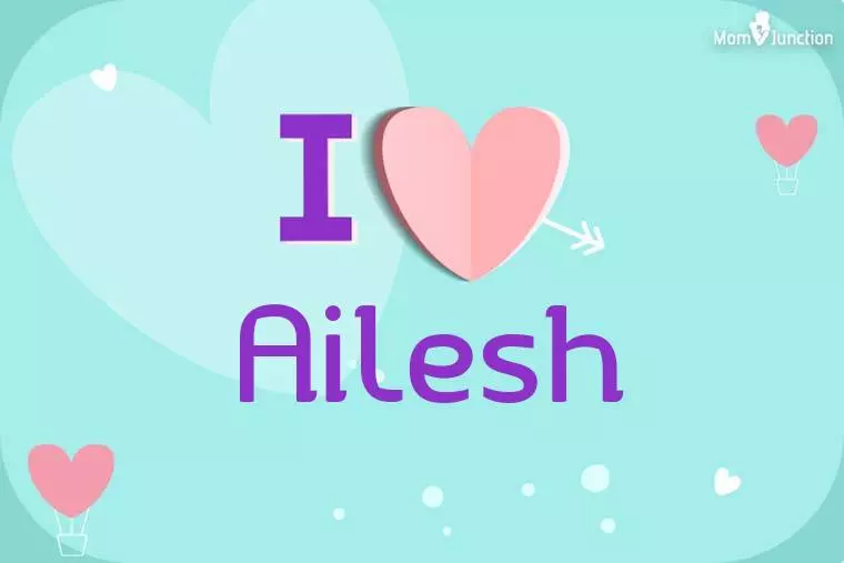 I Love Ailesh Wallpaper