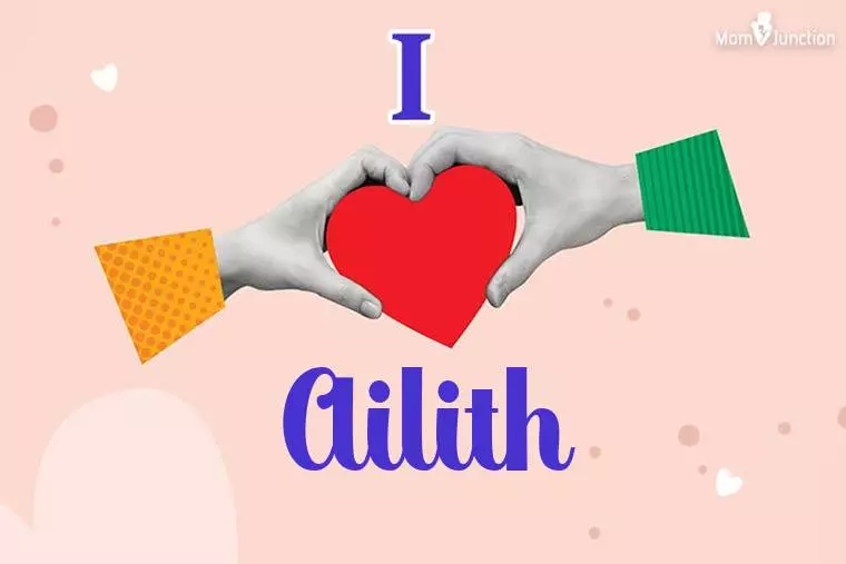 I Love Ailith Wallpaper