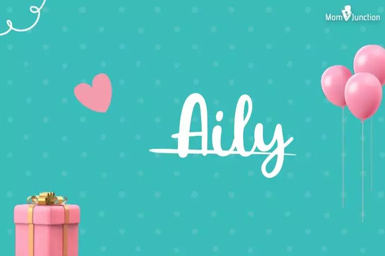 Aily Birthday Wallpaper