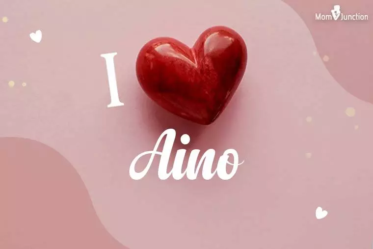 I Love Aino Wallpaper