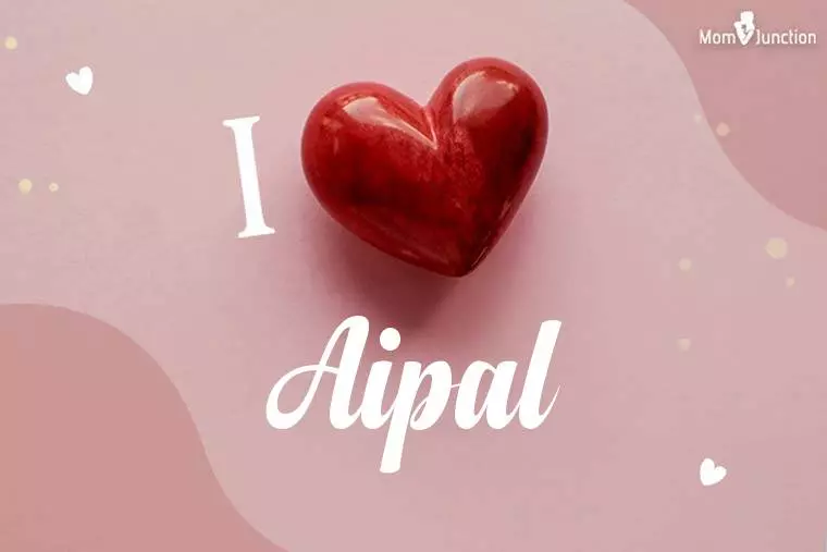 I Love Aipal Wallpaper