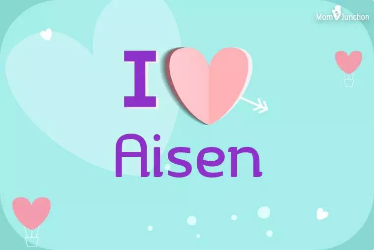 I Love Aisen Wallpaper