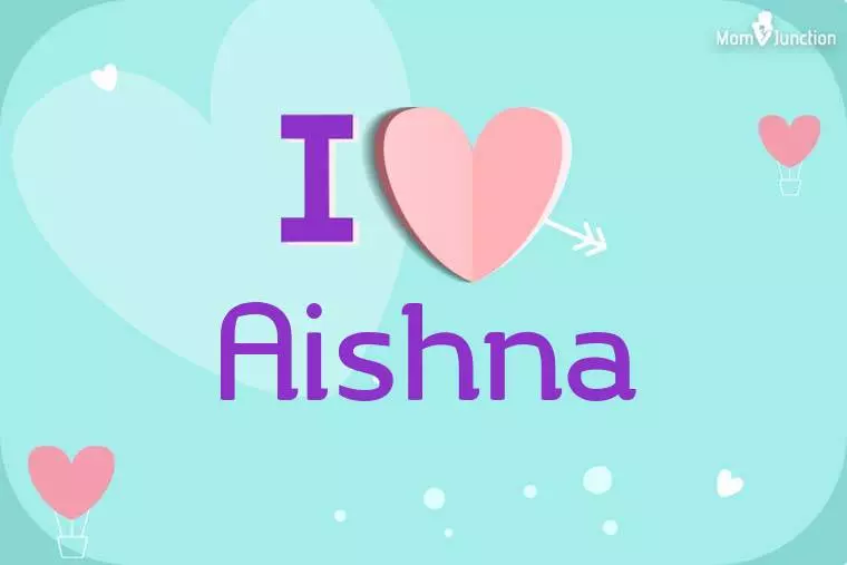 I Love Aishna Wallpaper