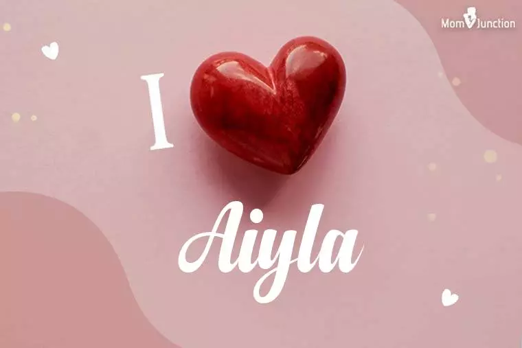 I Love Aiyla Wallpaper