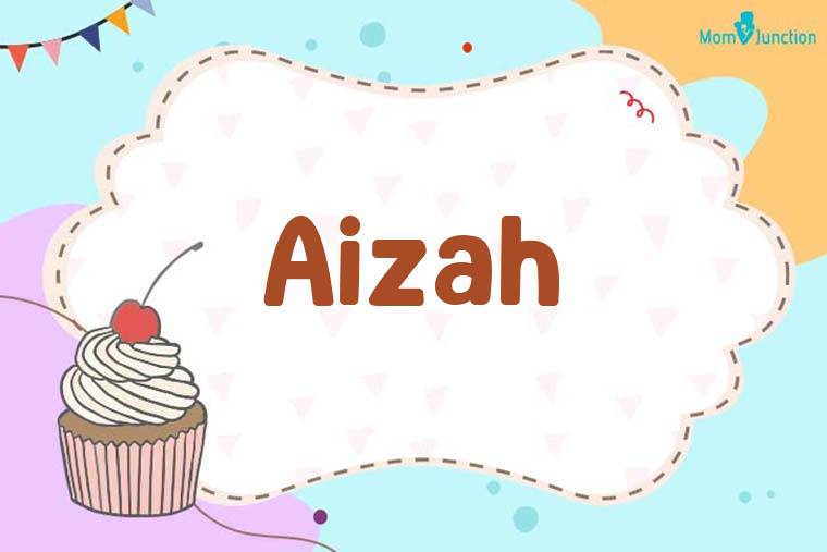 Aizah Birthday Wallpaper