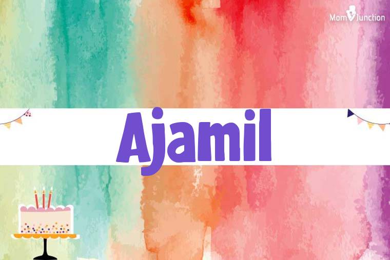 Ajamil Birthday Wallpaper