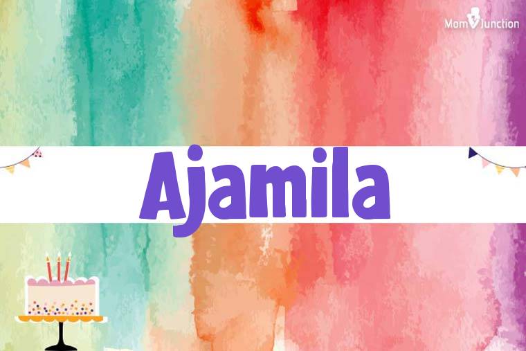 Ajamila Birthday Wallpaper