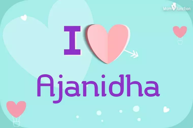 I Love Ajanidha Wallpaper