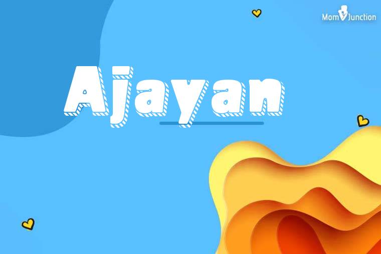 Ajayan 3D Wallpaper