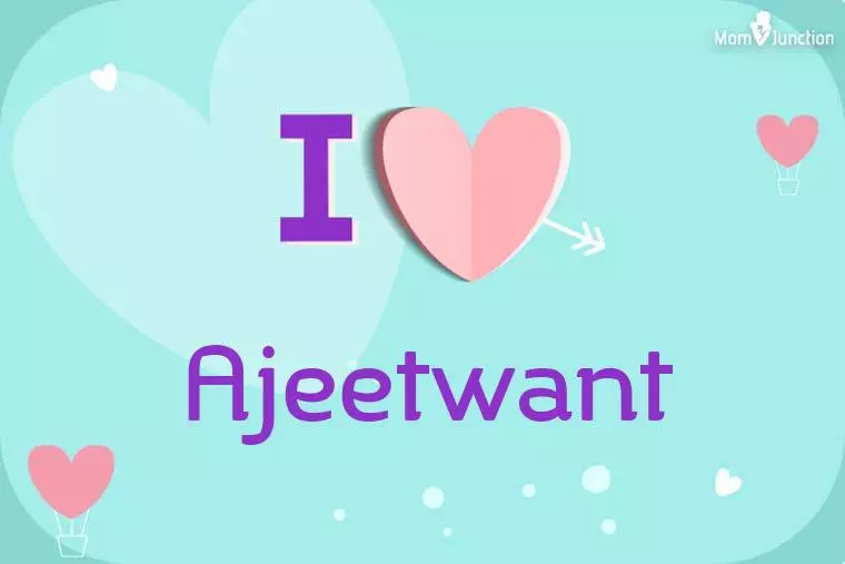 I Love Ajeetwant Wallpaper