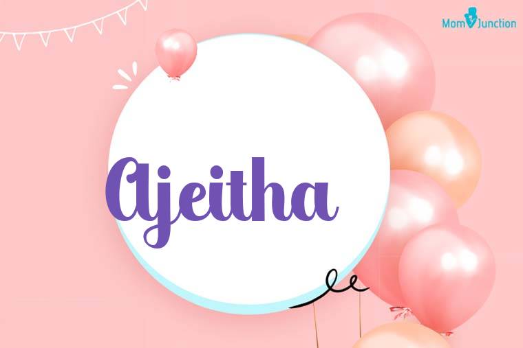 Ajeitha Birthday Wallpaper