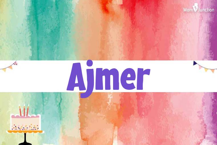 Ajmer Birthday Wallpaper