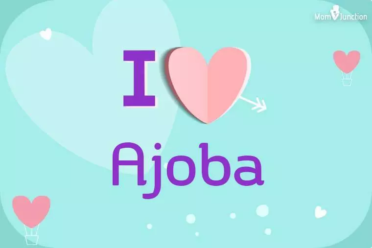 I Love Ajoba Wallpaper