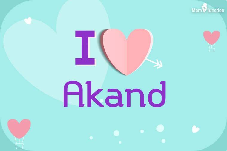 I Love Akand Wallpaper