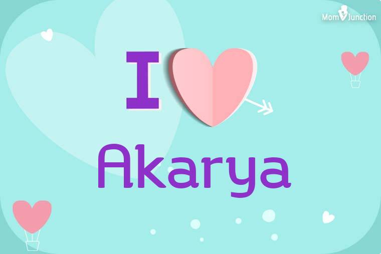 I Love Akarya Wallpaper