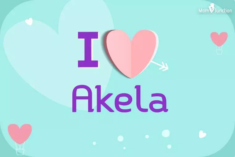 I Love Akela Wallpaper